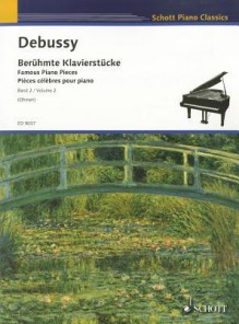 Famous Piano Pieces - Claude Debussy