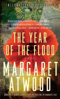 The Year Of The Flood - Margaret Atwood