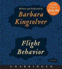 Flight Behavior - Barbara Kingsolver