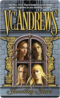 Shooting Stars (Shooting Stars, #1-4) - V.C. Andrews