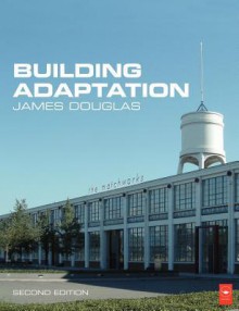 Building Adaptation - James Douglas