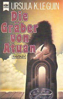 Die Gräber von Atuan (Erdsee-Zyklus, #2) - Ursula K. Le Guin, Margot Paronis