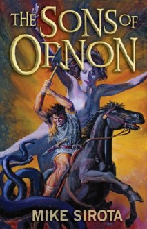 The Sons of Ornon - Mike Sirota