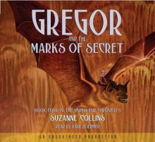 Gregor and the Marks of Secret - Paul Boehmer, Suzanne Collins