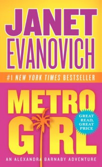 Metro Girl - Janet Evanovich