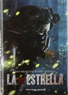 La estrella (Viceversa juvenil) - Javier Araguz Castrodeza;María Isabel Hierro García