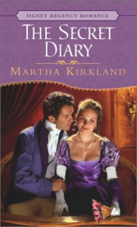 The Secret Diary - Martha Kirkland