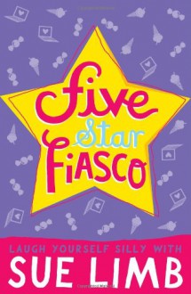 Five-Star Fiasco - Sue Limb