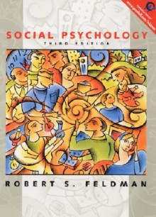 Social Psychology - Robert S. Feldman