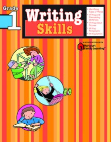 Writing Skills: Grade 1 (Flash Kids Harcourt Family Learning) - Flash Kids Editors