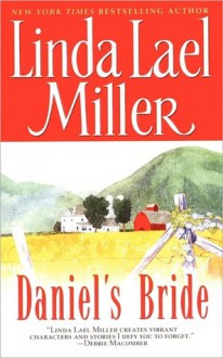 Daniel's Bride - Linda Lael Miller