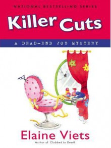 Killer Cuts (Dead-End Job Mystery, #8) - Elaine Viets