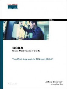 CCDA Exam Certification Guide ((CP) CERTIFICATION) - A. Anthony Bruno, Jacqueline Kim