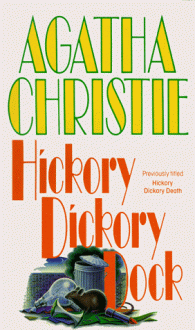 Hickory Dickory Dock - Agatha Christie