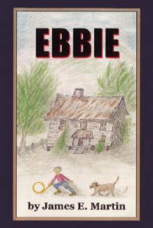 Ebbie - James J. Martin