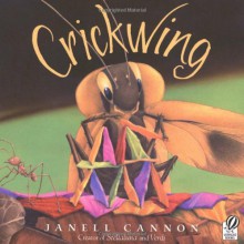 Crickwing - Janell Cannon