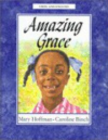 Amazing Grace Urdu-English - Mary Hoffman, Caroline Binch, Shamsu Agha