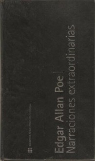 Narraciones Extraordinarias/ Extraordinary Narrations (Spanish Edition) - Edgar Allan Poe