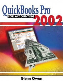 QuickBooks Pro 2002 for Accounting - Glenn Owen