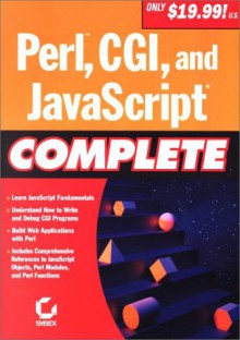 Perl, CGI, and JavaScript Complete - Sybex, Sybex Inc, Sybex Systems