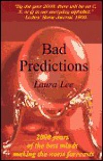 Bad Predictions - Laura Lee