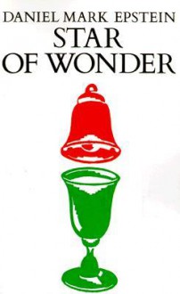 Star of Wonder - Daniel Mark Epstein