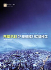 Principles of Business Economics - Joseph G. Nellis, David Parker