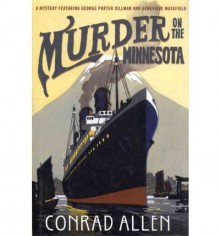 Murder on the Minnesota - Conrad Allen