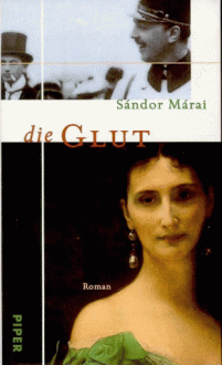 Die Glut (Gebundene Ausgabe) - Sándor Márai