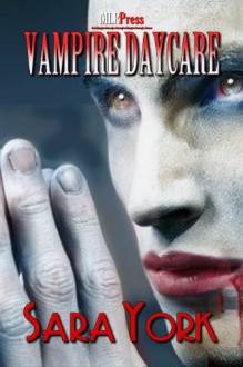 Vampire Daycare - Sara York