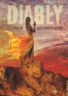 Diabły - Elżbieta Wojnarowska