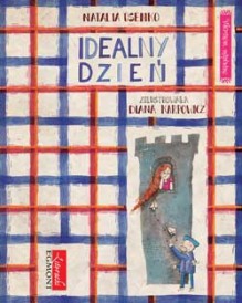 Idealny dzień - Natalia Usenko, Diana Karpowicz