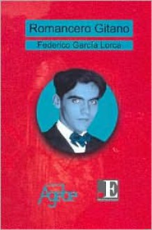 Romancero Gitano; Poeta En Nueva York; El Público - Derek Harris, Federico García Lorca