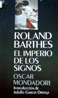 El imperio de los signos - Roland Barthes