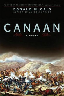 Canaan: A Novel - Donald McCaig