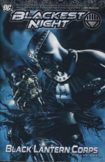 Blackest Night: Black Lantern Corps V. 1 - James Robinson, Peter J. Tomasi, J.T. Krul, Ed Benes