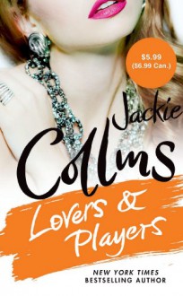 Lovers & Players - Jackie Collins