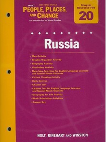 Holt People, Places, and Change Western World: Chapter 20 Resource File: Russia: An Introduction to World Studies - Holt Rinehart