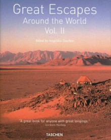 Great Escapes Around the World - Volume 2 - Taschen, Taschen