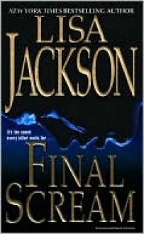 Final Scream - Lisa Jackson