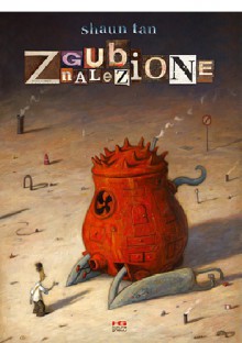 Zgubione, znalezione - Jacek Drewnowski, Shaun Tan