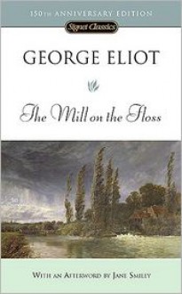 The Mill on the Floss - George Eliot, Jane Smiley