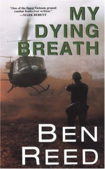 My Dying Breath - Ben Reed