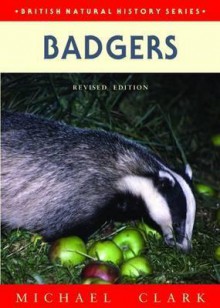 Badgers - Michael Clark