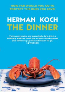 The Dinner - Herman Koch, Sam Garrett