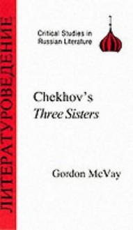 Chekhov's Three Sisters - G. McVay