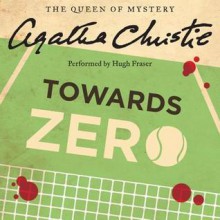 Towards Zero (Audio) - Hugh Fraser, Agatha Christie