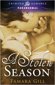 A Stolen Season - Tamara Gill