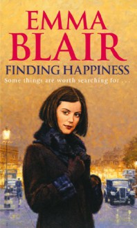 Finding Happiness - Emma Blair, Vivien Heilbron