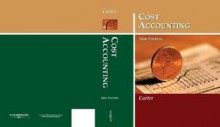 Cost Accounting - William K. Carter